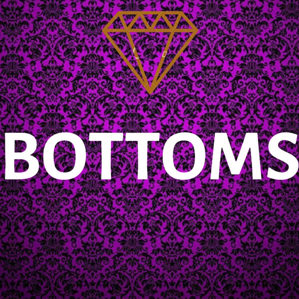 All Things Bottoms!